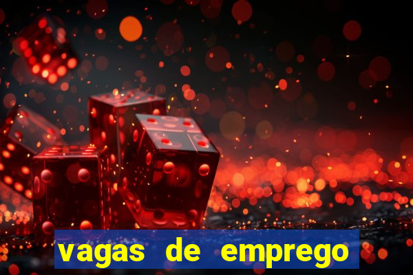 vagas de emprego juazeiro bahia sine